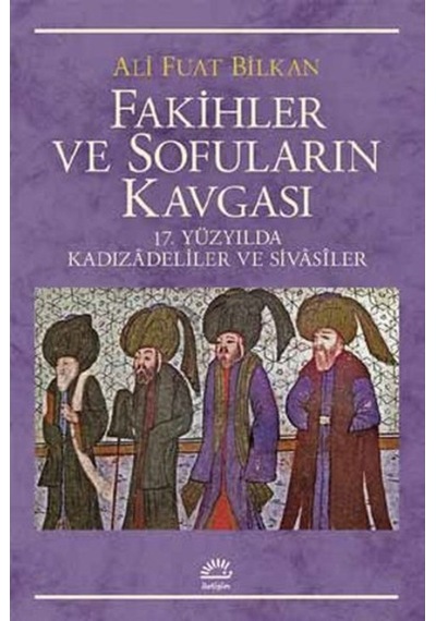 Fakihler Ve Sofuların Kavgası