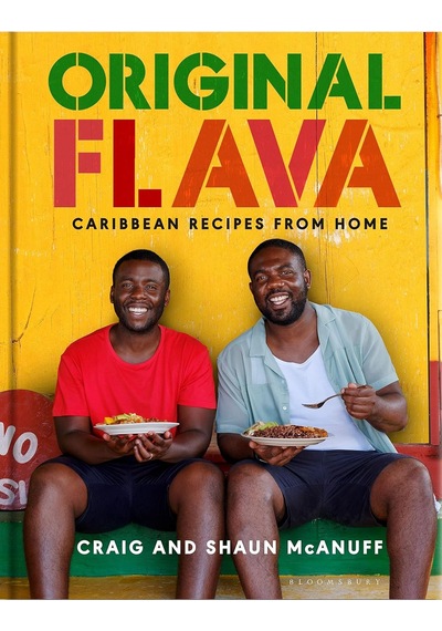 Original Flava: Caribbean Recipes From Home