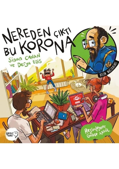 Nereden Çıktı Bu Korona? - Derya Edis -  Sinan Canan - Genç Tuti