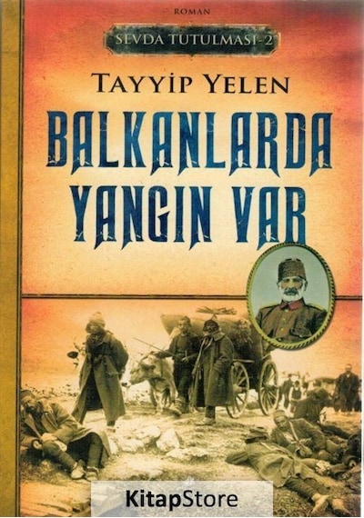 Sevda Tutulması 2 - Balkanlarda Yangın Var - Tayyip Yelen - Anemon