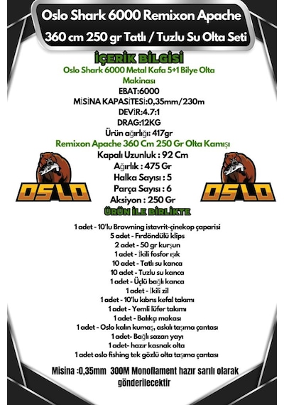Oslo Shark 6000 Remixon Apache 360cm 250gr Tatlı/tuzlu Su Olta Seti