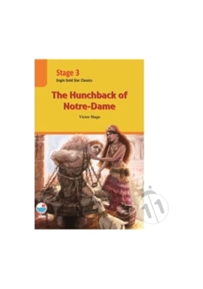 The Hunchback Of Notre Dame-Stage 3 - Victor Hugo - Engin