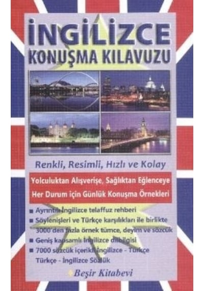 İngilizce Konuşma Kılavuzu - Buğrahan Şirvancı - Beşir Kitabevi