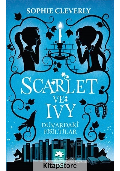 Scarlet Ve Ivy 2 / Duvardaki Fısıltılar / Sophie Cleverly