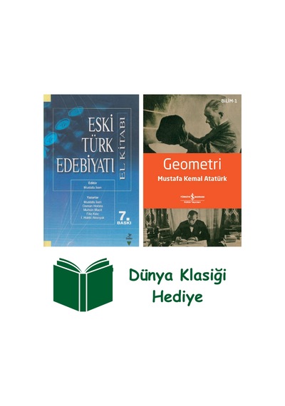 Eski Türk Edebiyatı El Kitabı + Geometri + Dünya Klasiği Hediye