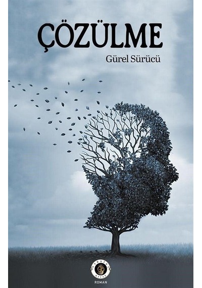 Çözülme / Gürel Sürücü