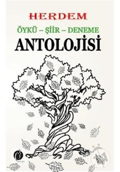 Öykü Şiir Deneme Antolojisi- Herdem Kitap