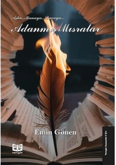 Adanmış Mısralar / Emin Gönen