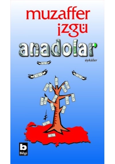 Anadolar - Muzaffer İzgü - Bilgi Yayınevi