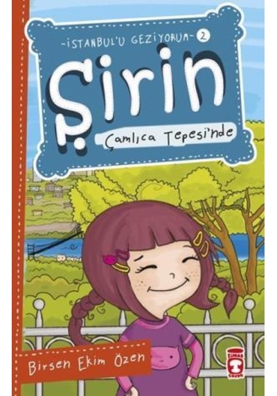 Şirin Çamlıca Tepesinde - Istanbulu Geziyorum 2