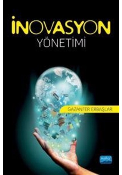 İnovasyon Yönetimi / Gazanfer Erbaşlar