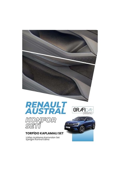 Renault Austral Konfor Seti Eşya Saklama Cepleri İçin Hazır Kumaş Kaplama Ses Giderici I Zolasyon Amaçlı Set/torpido Kaplamalı Set Torpidoya Kaplama İstiyorum