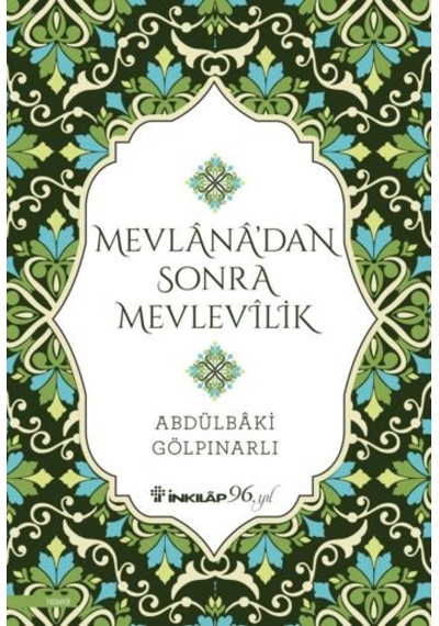 Mevlana'dan Sonra Mevlevilik -  Abdülbaki Gölpınarlı -  İnkılap Kitabevi