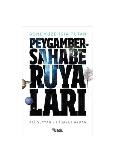 Peygamber Ve Sahabe Rüyaları