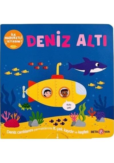 Denizaltı - Ilk Hareketli Kitabım