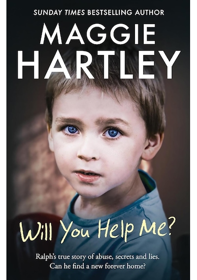 Will You Help Me : Ralph S True Story Of Abuse, Secrets And Lies