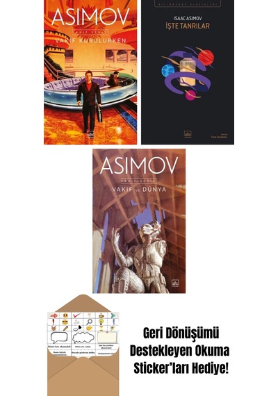 Vakıf Kurulurken Vakıf Serisi 6. Kitap + İşte Tanrılar + Vakıf Ve Dünya Vakıf Serisi 5. Kitap