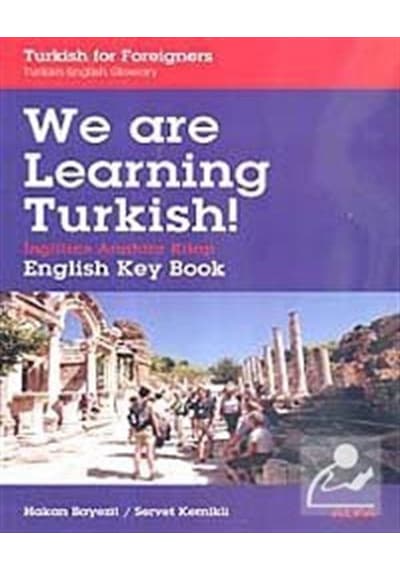 We Are Learning Turkish - Hakan Bayezit -  Servet Kemikli - Alfa Yayıncılık