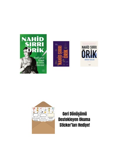 Teselli Yahut Turnede Bir Artist Öldürüldü + Nahid Sırrı Örik - Toplu Öyküler Ciltli + Ankara Yazıları + Okuma Sticker'ları