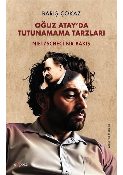 Oğuz Atay'da Tutunamama Tarzları / Barış Çokaz