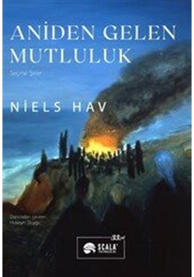 Aniden Gelen Mutluluk / Niels Hav