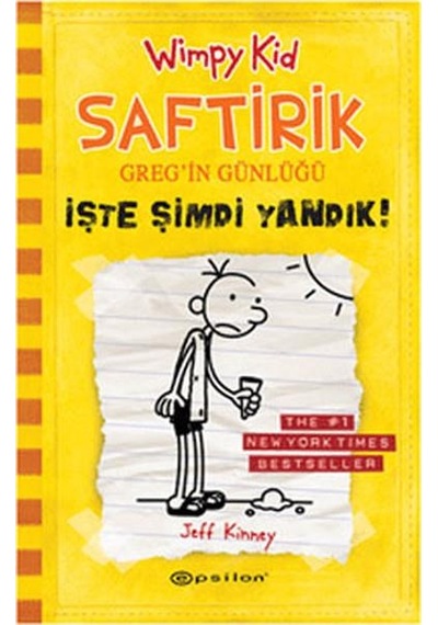 Saftirik Gregin Günlüğü İşte Şimdi Yandık 4 - Epsilon Yayınevi