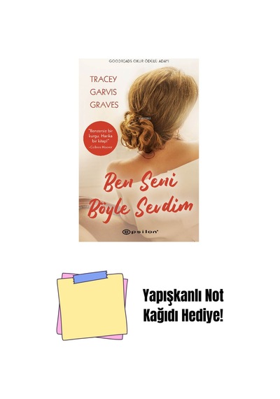Ben Seni Böyle Sevdim + Yapışkanlı Not Kağıdı