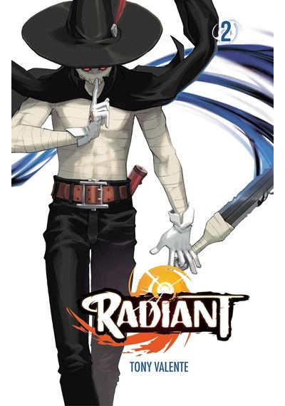 Radiant, Vol. 2: Volume 2