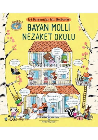Bayan Molli Nezaket Okulu - İyi Davranışlar İçin Rehberler - Zanna Davidson - İş Bankası Kültür Yayınları