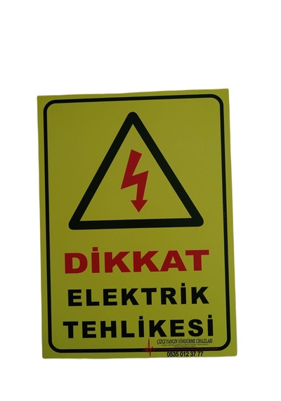 Dijital Baskılı Dikkat Elektrik Tehlikesi Uyarı Levhası