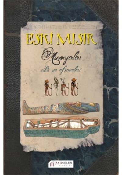 Eski Mısır - Mumyalar
