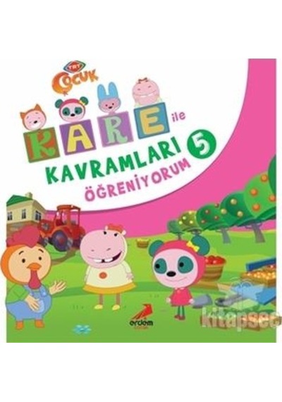 Kare İle Kavramları Öğreniyorum 5 - Erdem Çocuk Yayınları