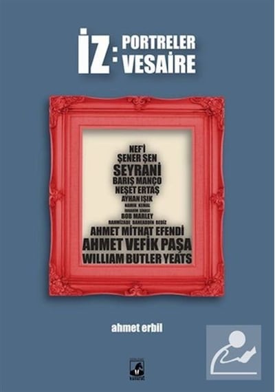 İz: Portreler Vesaire - Ahmet Erbil - Küsurat