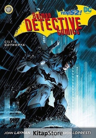 Batman Dedektif Hikayeleri Cilt 5 - Gothopya / John Layman