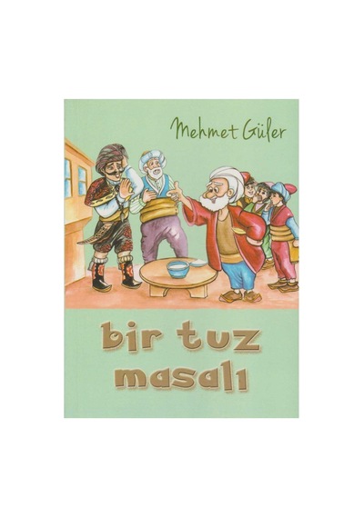 Bir Tuz Masalı - Mehmet Güler İlk Baskı 2012
