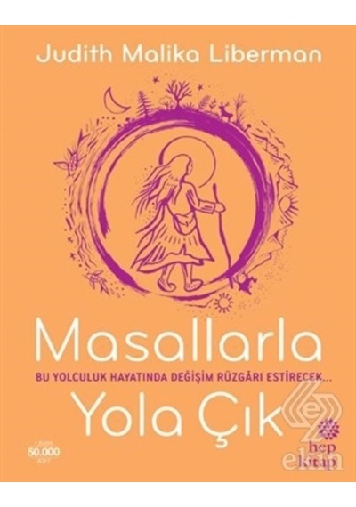Masallarla Yola Çık/judith Malika Liberman