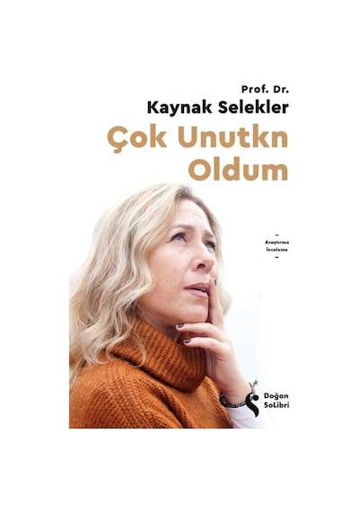 Çok Unutkn Oldum - Kaynak Selekler - Doğan Solibri