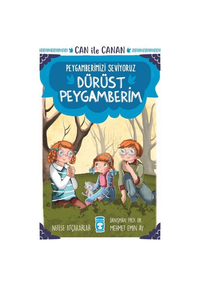 Dürüst Peygamberim -Can ile Canan -Peygamberimizi Seviyoruz  - Nefise Atçakarlar  - Timaş Çocuk