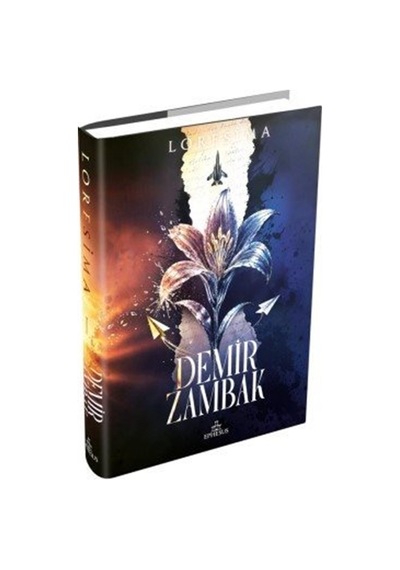 Demir Zambak 1 Ciltli / Loresima