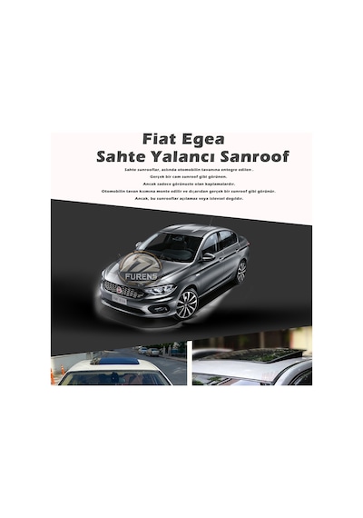 Fiat Egea Parlak Siyah Yalancı Çakma Sahte Sunroof