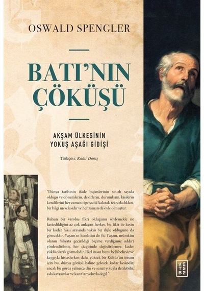 Batı'nın Çöküşü / Oswald Spengler