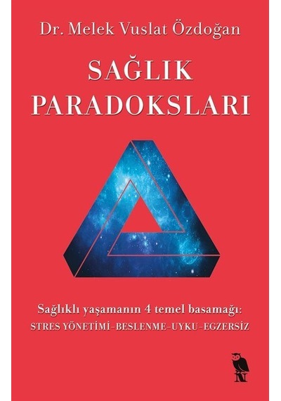 Sağlık Paradoksları - Melek Vuslat Özdoğan - Nemesis Kitap