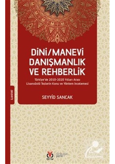 Dini Manevi Danışmanlık ve Rehberlik - Seyyid Sancak - DBY Yayınları