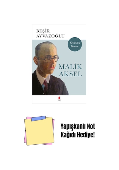 Malik Aksel - Evimizin Ressamı + Yapışkanlı Not Kağıdı