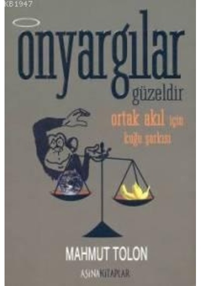 Önyargılar Güzeldir