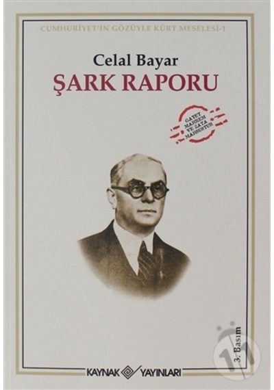 Şark Raporu Cumhuriyet Gözüyle Kürt Meselesi-1 n11.1542