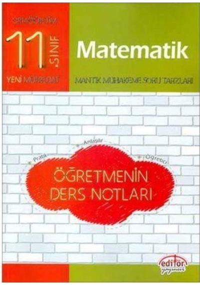 11.Sınıf Matematik Öğretmenin Ders Notları - Editör Yayınevi