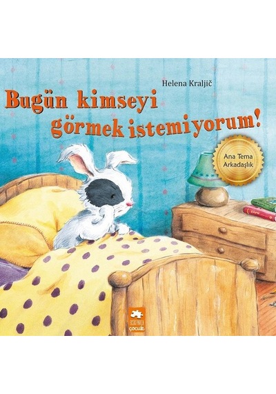 Bugün Kimseyi Görmek İstemiyorum! - Helena Kraljic - Eksik Parça