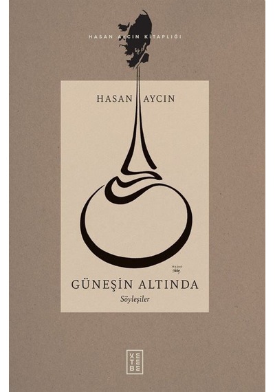 Güneşin Altında / Hasan Aycın