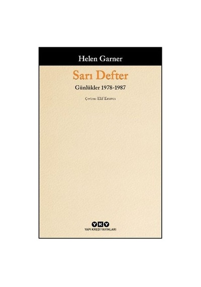 Sarı Defter - Günlükler 1. Cilt 1978-1987